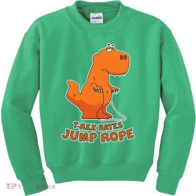 T-Rex Hates Jump Rope Kids Sweatshirt