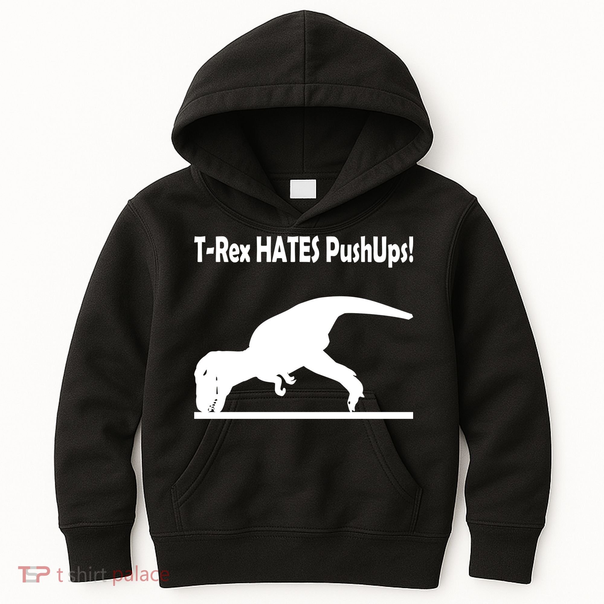 T-Rex Hates Push-Ups Kids Hoodie