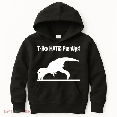 T-Rex Hates Push-Ups Kids Hoodie