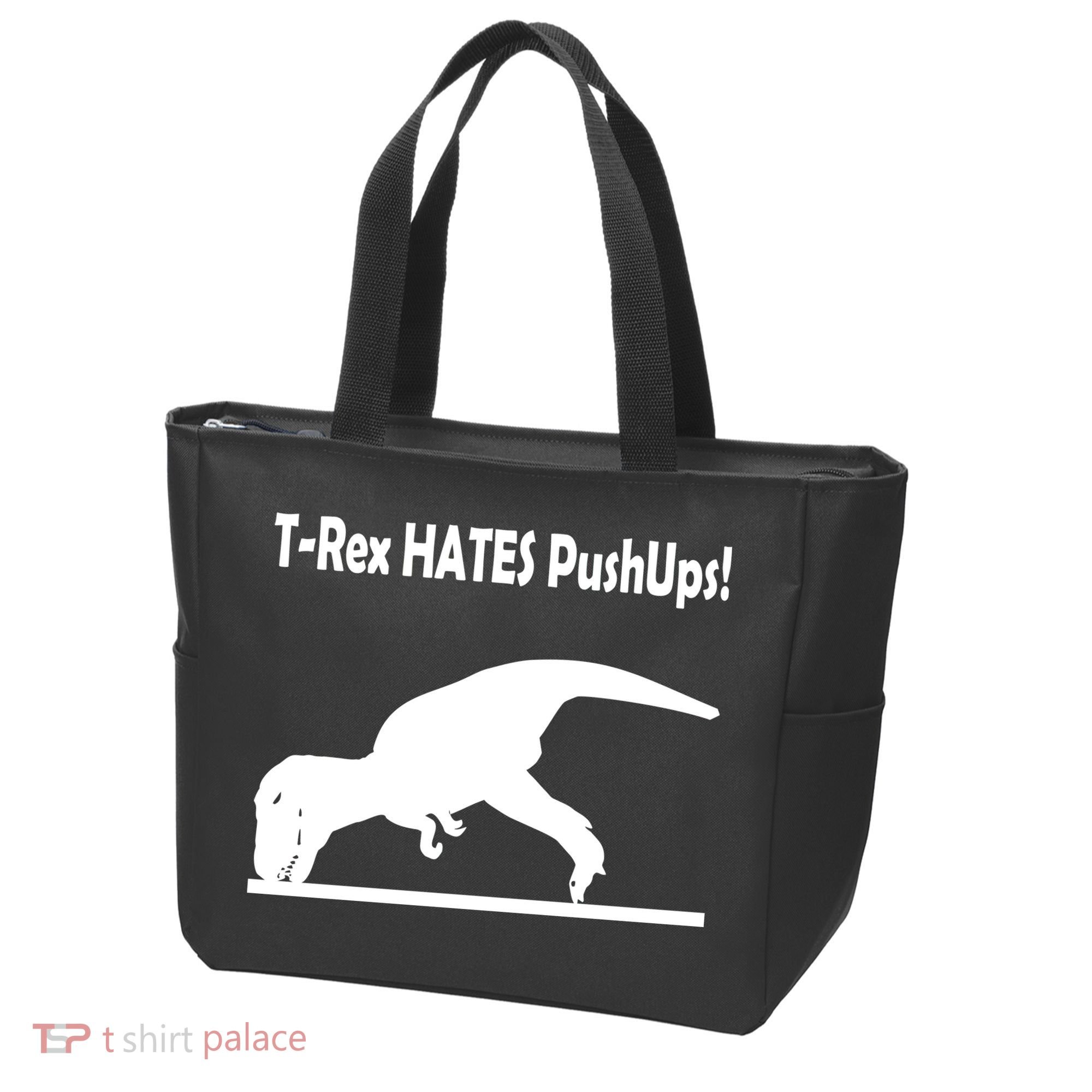 T-Rex Hates Push-Ups Tote Bag