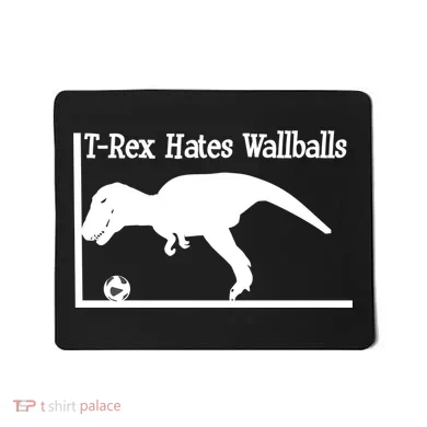 T-Rex Hates Wallballs Mousepad