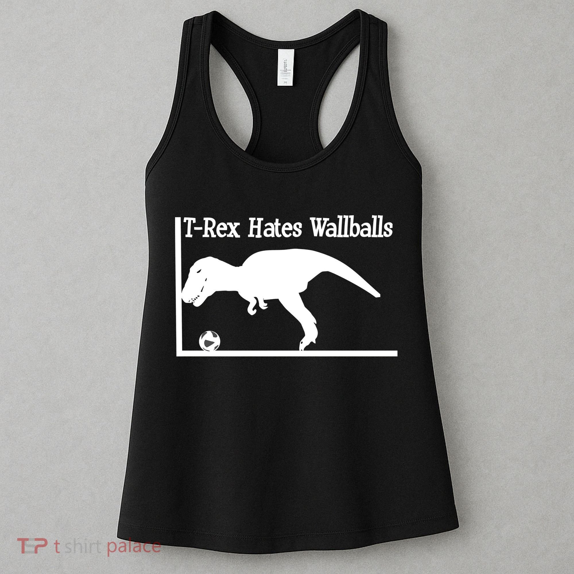 T-Rex Hates Wallballs Women's Tank Top
