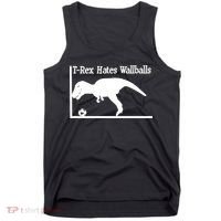 T-Rex Hates Wallballs Tank Top thumb 0