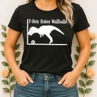 T-Rex Hates Wallballs Women's T-Shirt thumb 2
