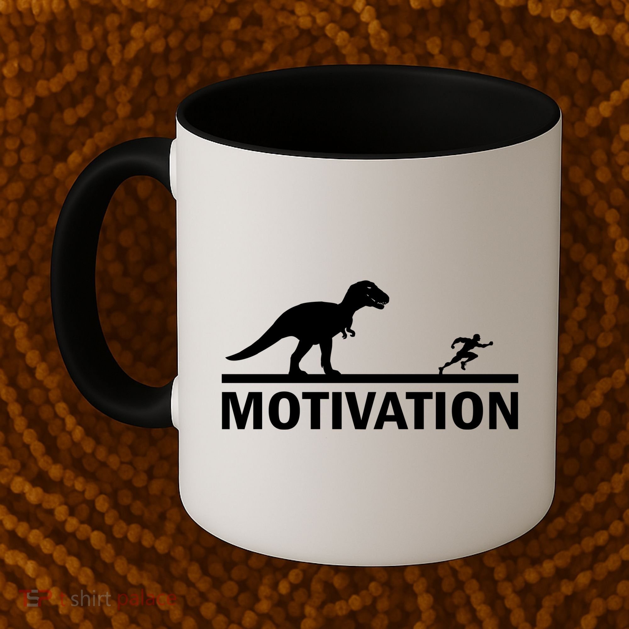 T-Rex Motivation Coffee Mug