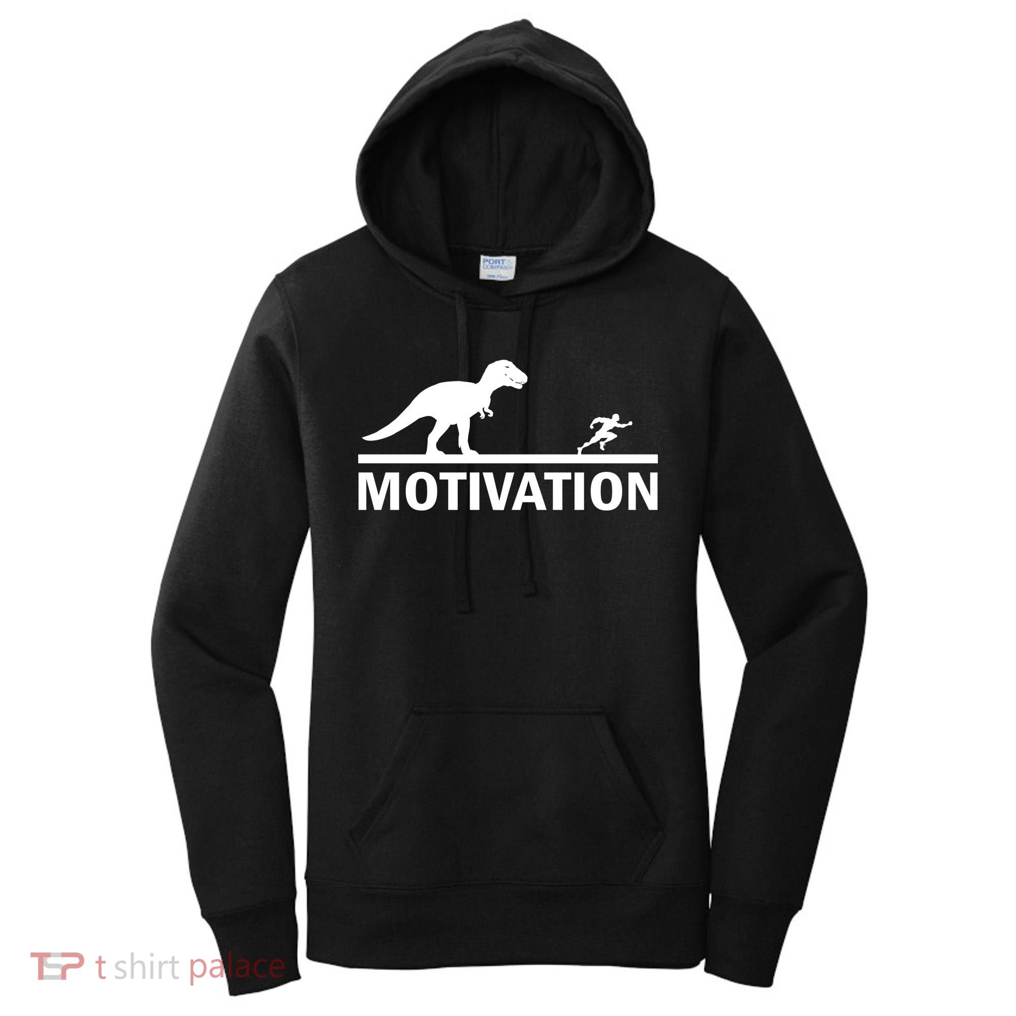 T-Rex Motivation Women's Hoodie