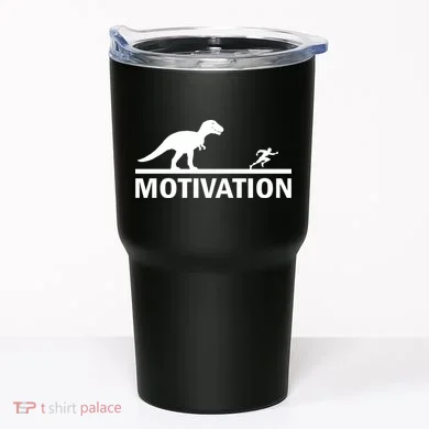 T-Rex Motivation Tumbler