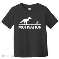 T-Rex Motivation Toddler T-Shirt thumb 0