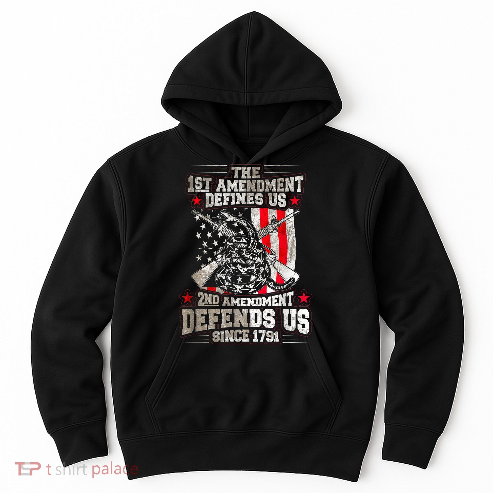 The 1st Amendment Defines Us! 2nd Amendment Defend Us! Hoodie
