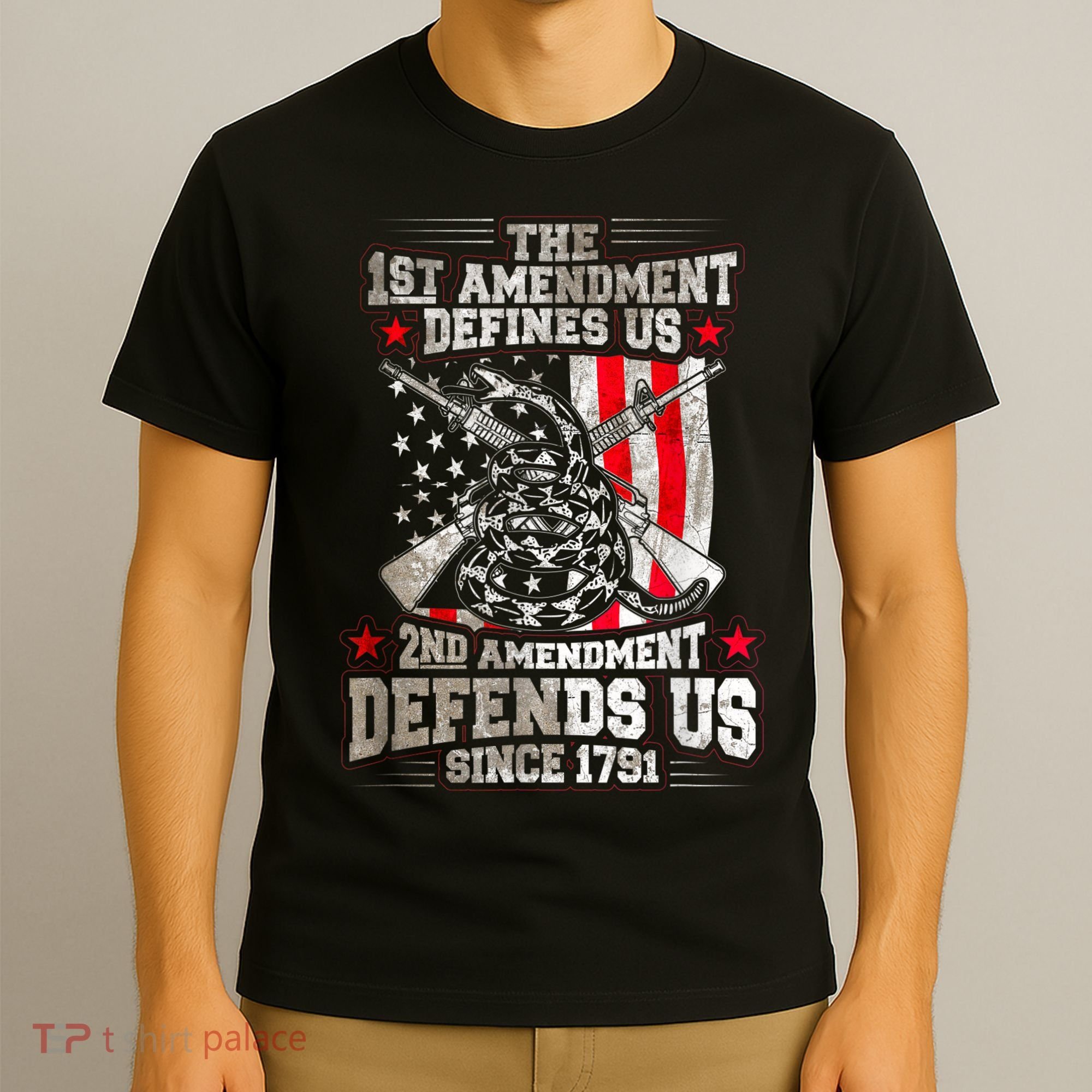 The 1st Amendment Defines Us! 2nd Amendment Defend Us! T-Shirt