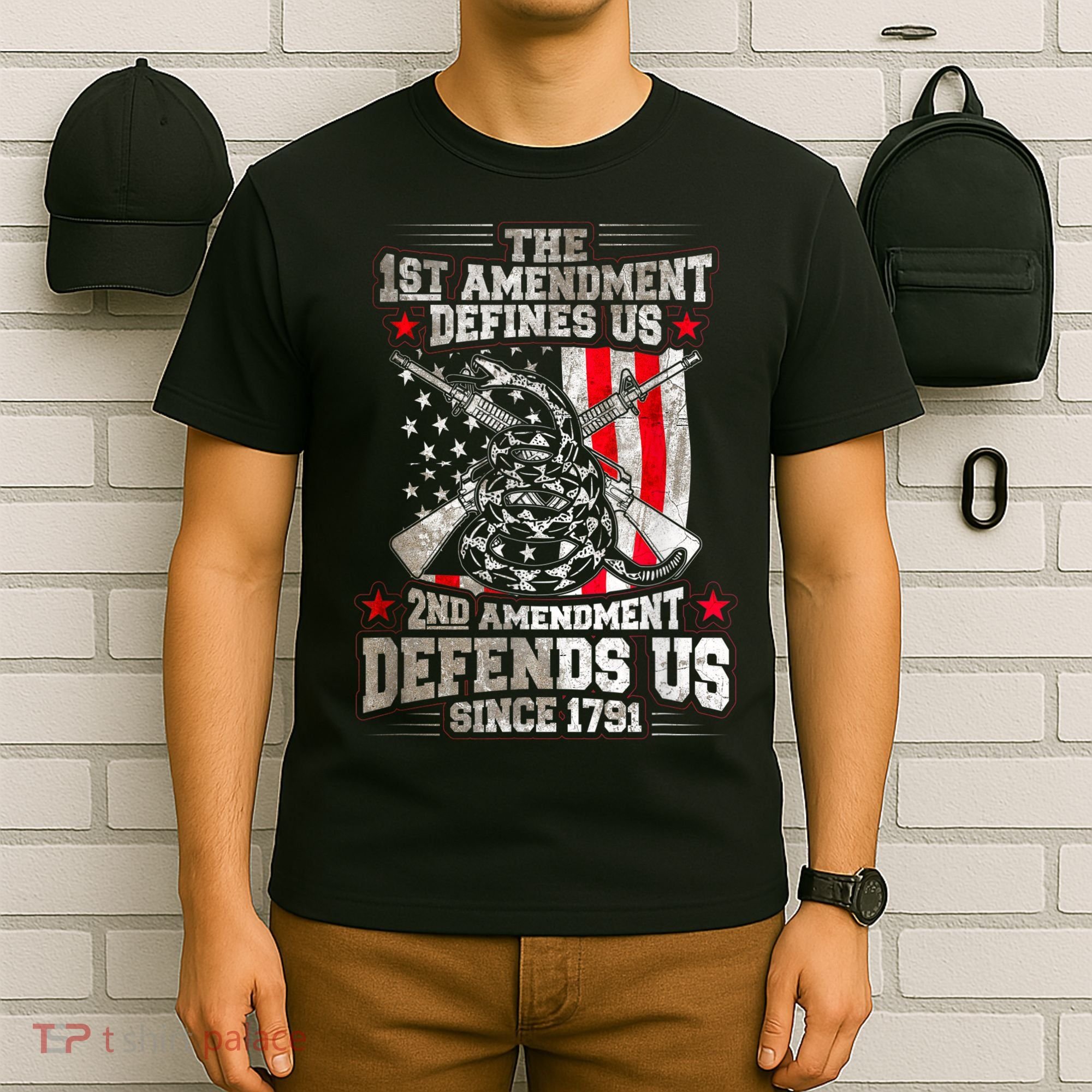 The 1st Amendment Defines Us! 2nd Amendment Defend Us! T-Shirt