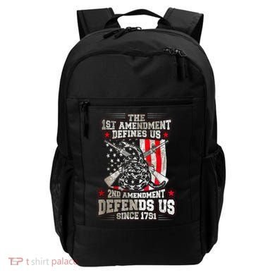 The 1st Amendment Defines Us! 2nd Amendment Defend Us! Backpack