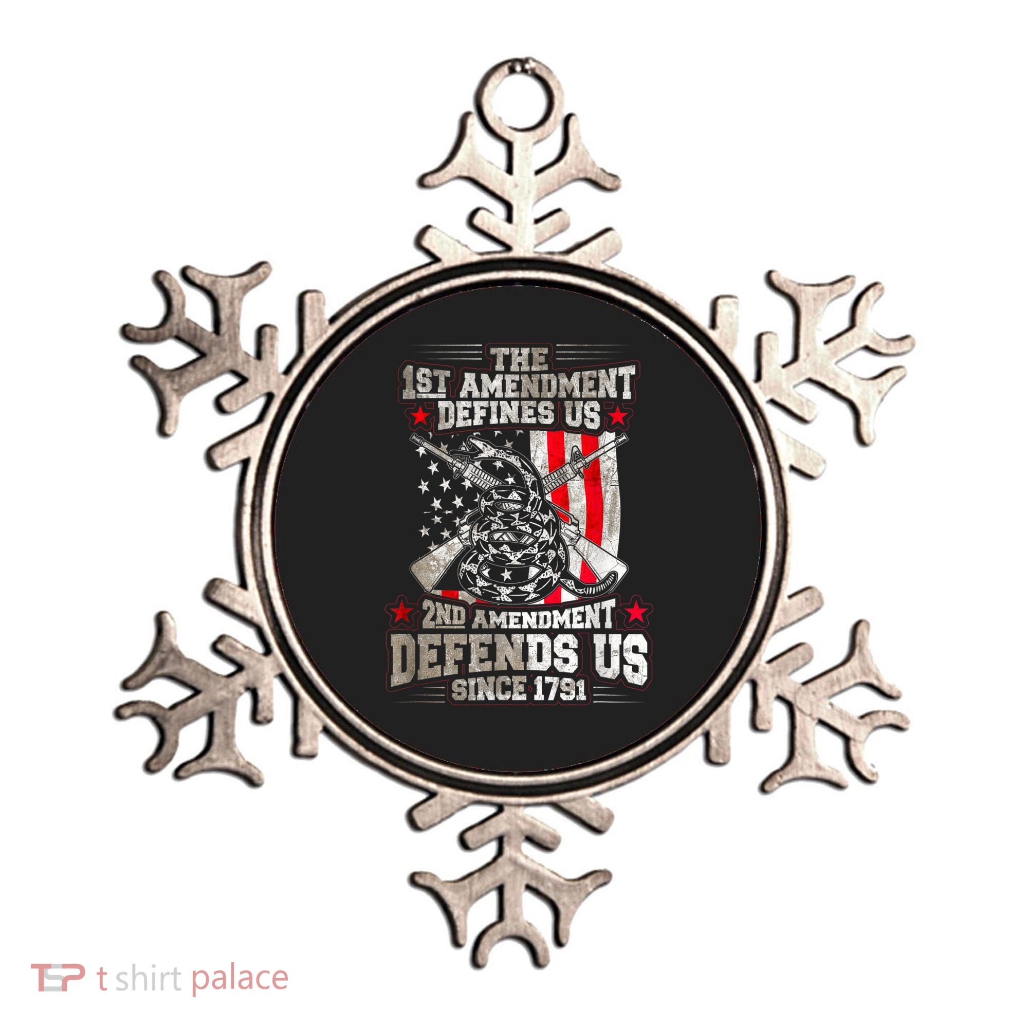 The 1st Amendment Defines Us! 2nd Amendment Defend Us! Ornament