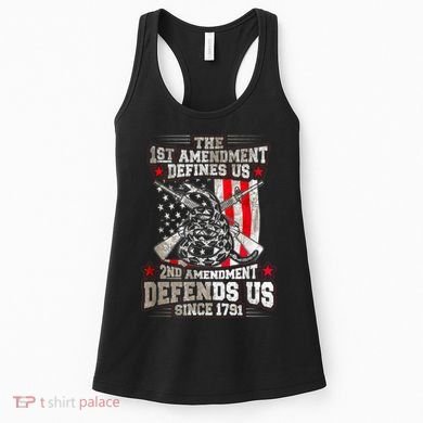 The 1st Amendment Defines Us! 2nd Amendment Defend Us! Women's Tank Top