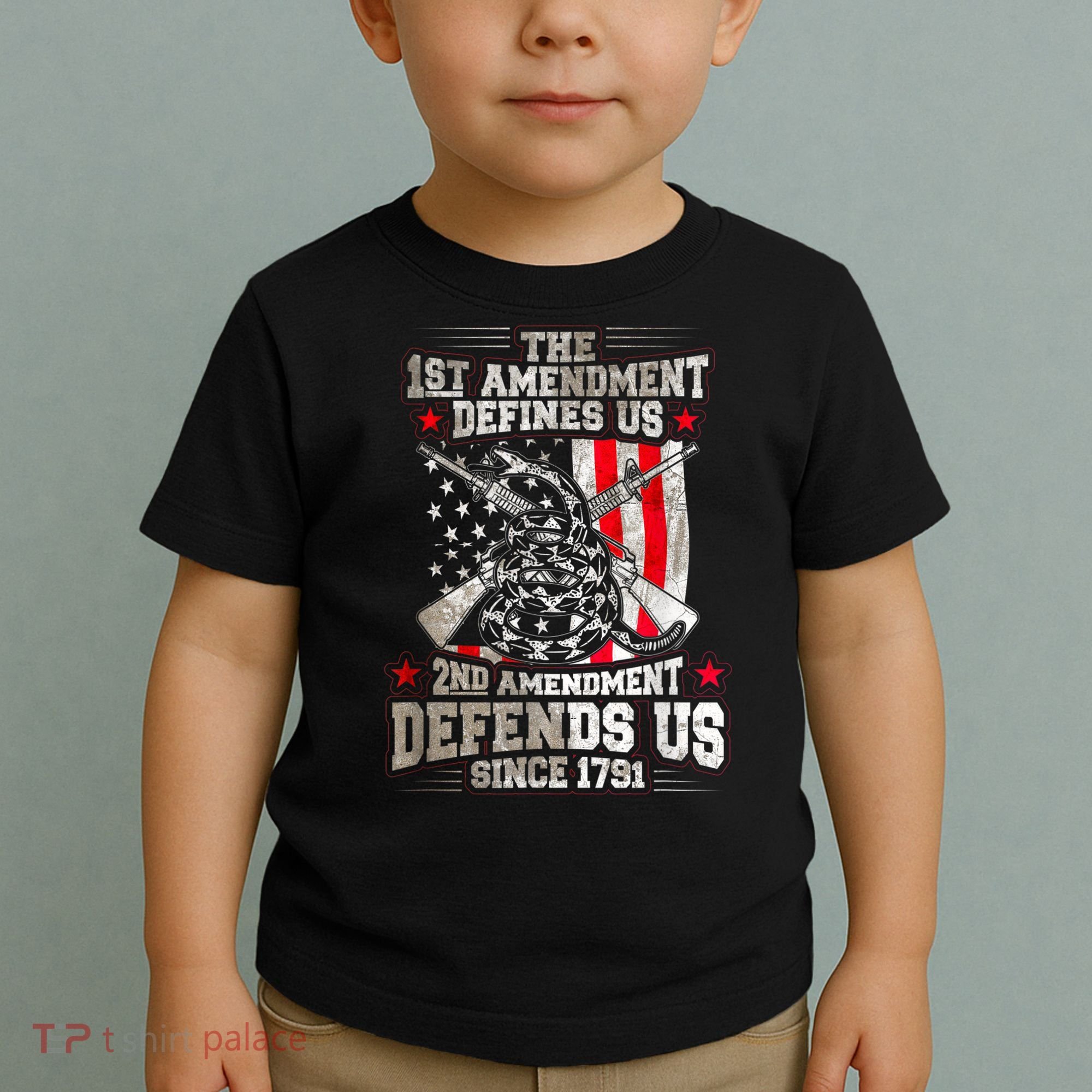 The 1st Amendment Defines Us! 2nd Amendment Defend Us! Toddler T-Shirt