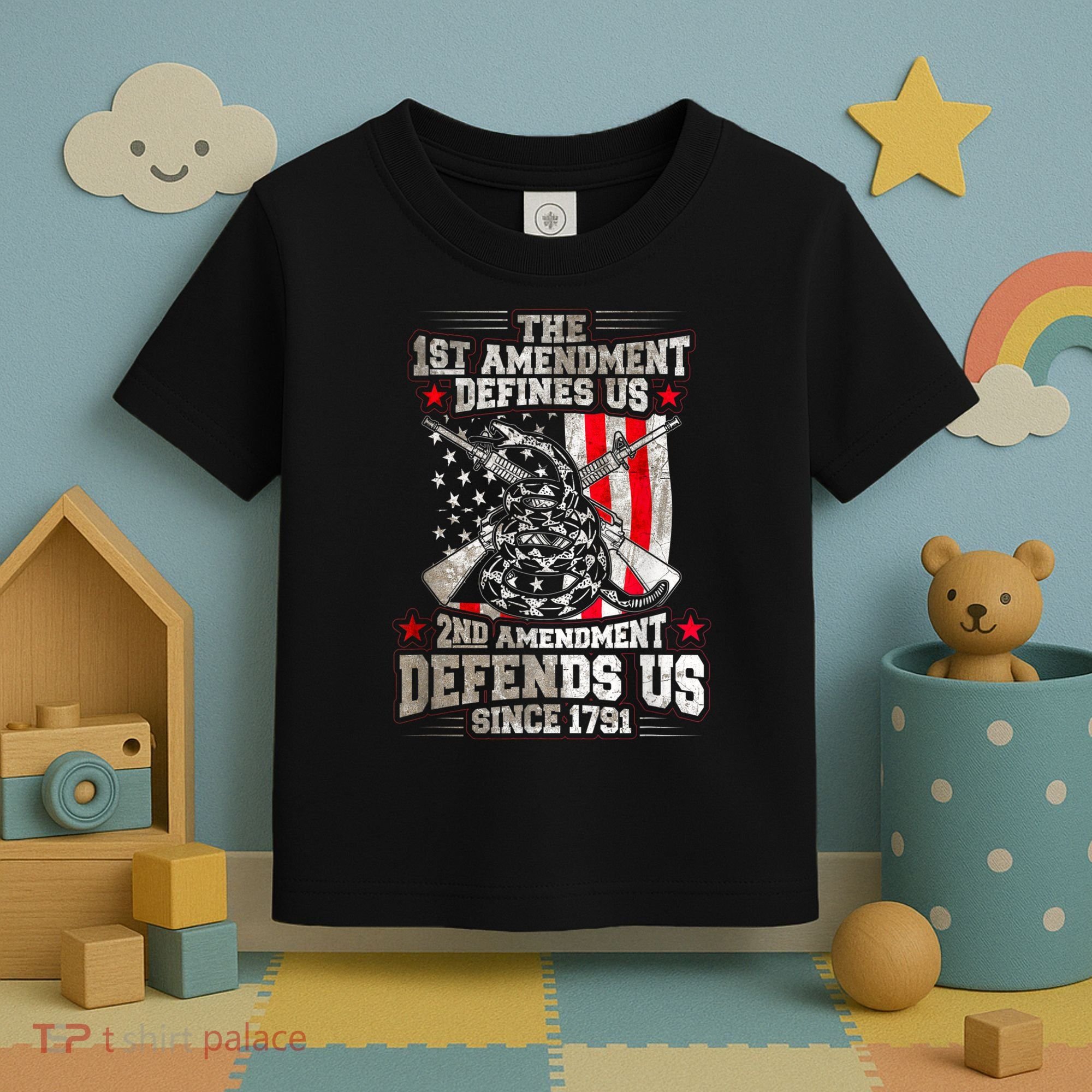 The 1st Amendment Defines Us! 2nd Amendment Defend Us! Toddler T-Shirt