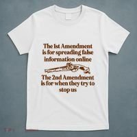 The 1st Amendment Is For Spreading False Information Online T-Shirt thumb 5