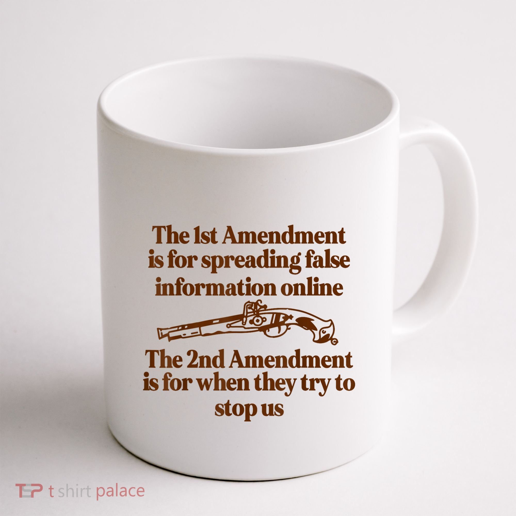 The 1st Amendment Is For Spreading False Information Online Coffee Mug