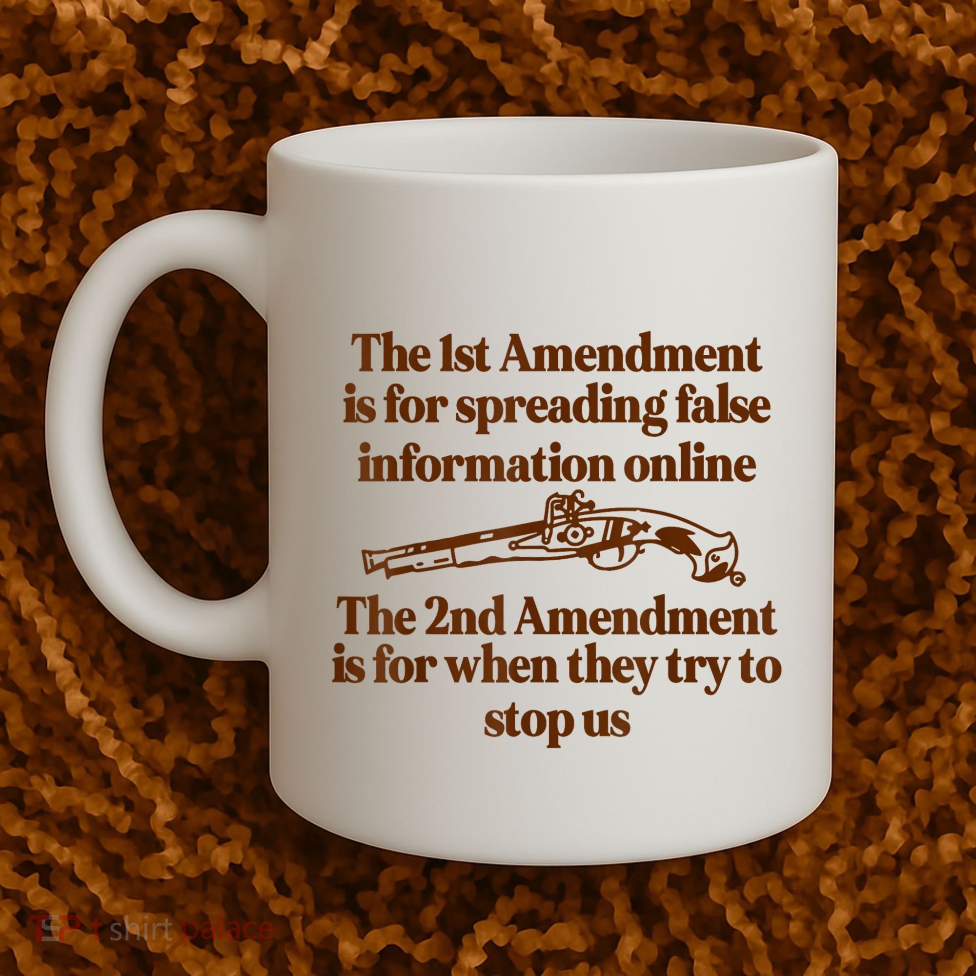 The 1st Amendment Is For Spreading False Information Online Coffee Mug