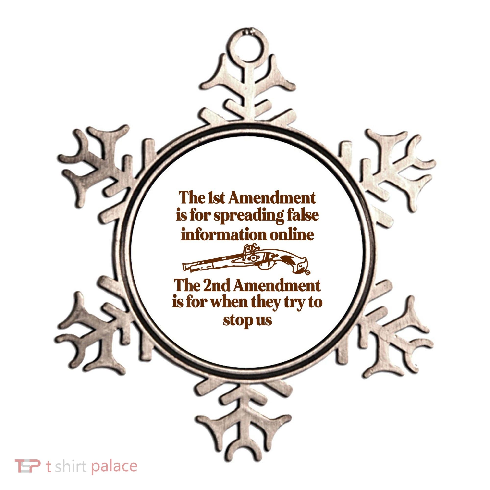 The 1st Amendment Is For Spreading False Information Online Ornament