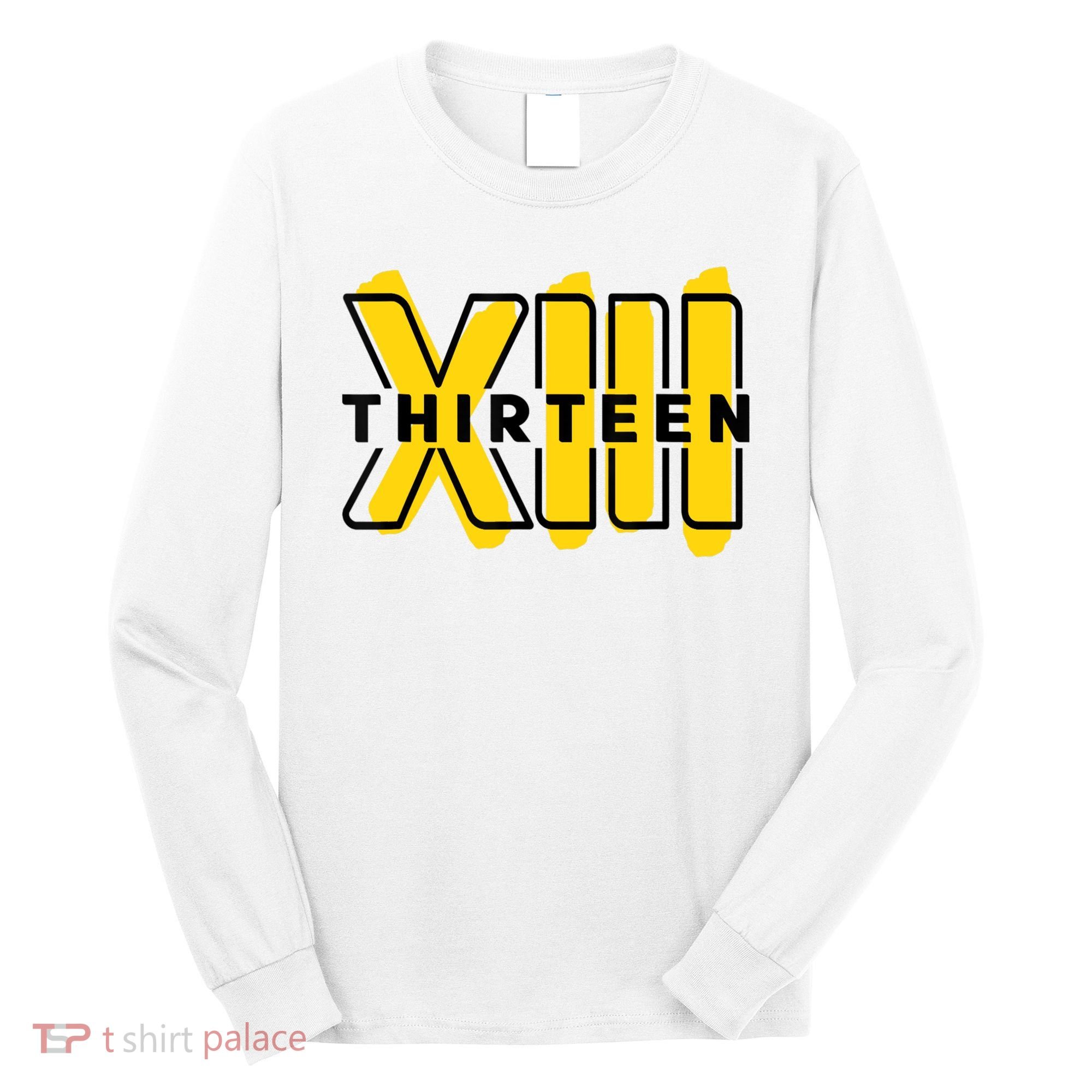 Teenager, 13th Birthday Officially XIII Long Sleeve Shirt