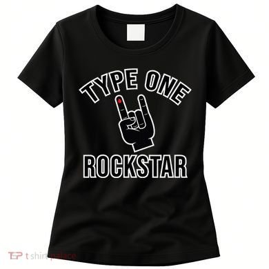Type 1 Diabetes T1d Rockstar Funny Awareness Diversary Women's T-Shirt