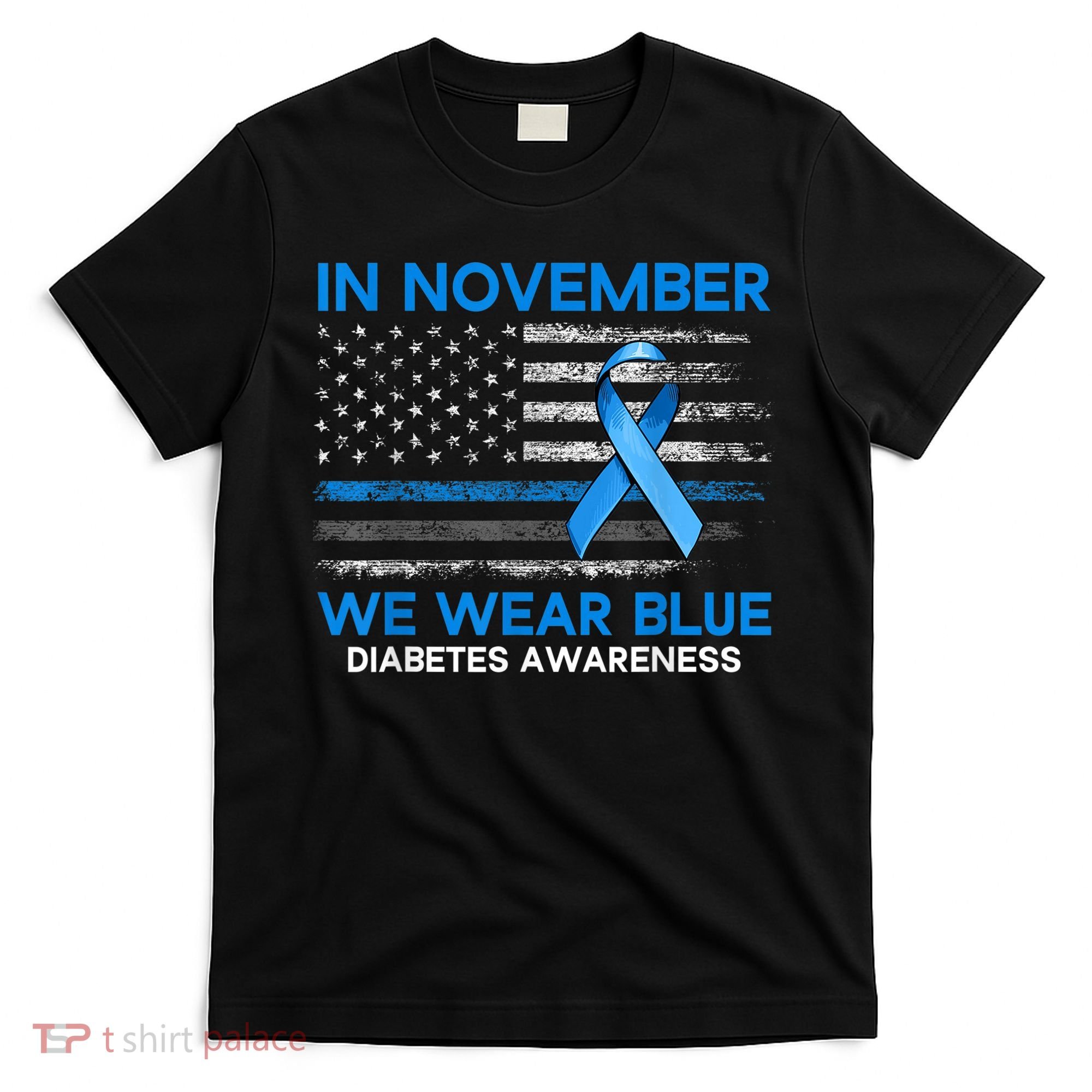 Type 1 Diabetes Awareness American US Flag Blue Ribbon Gifts T-Shirt