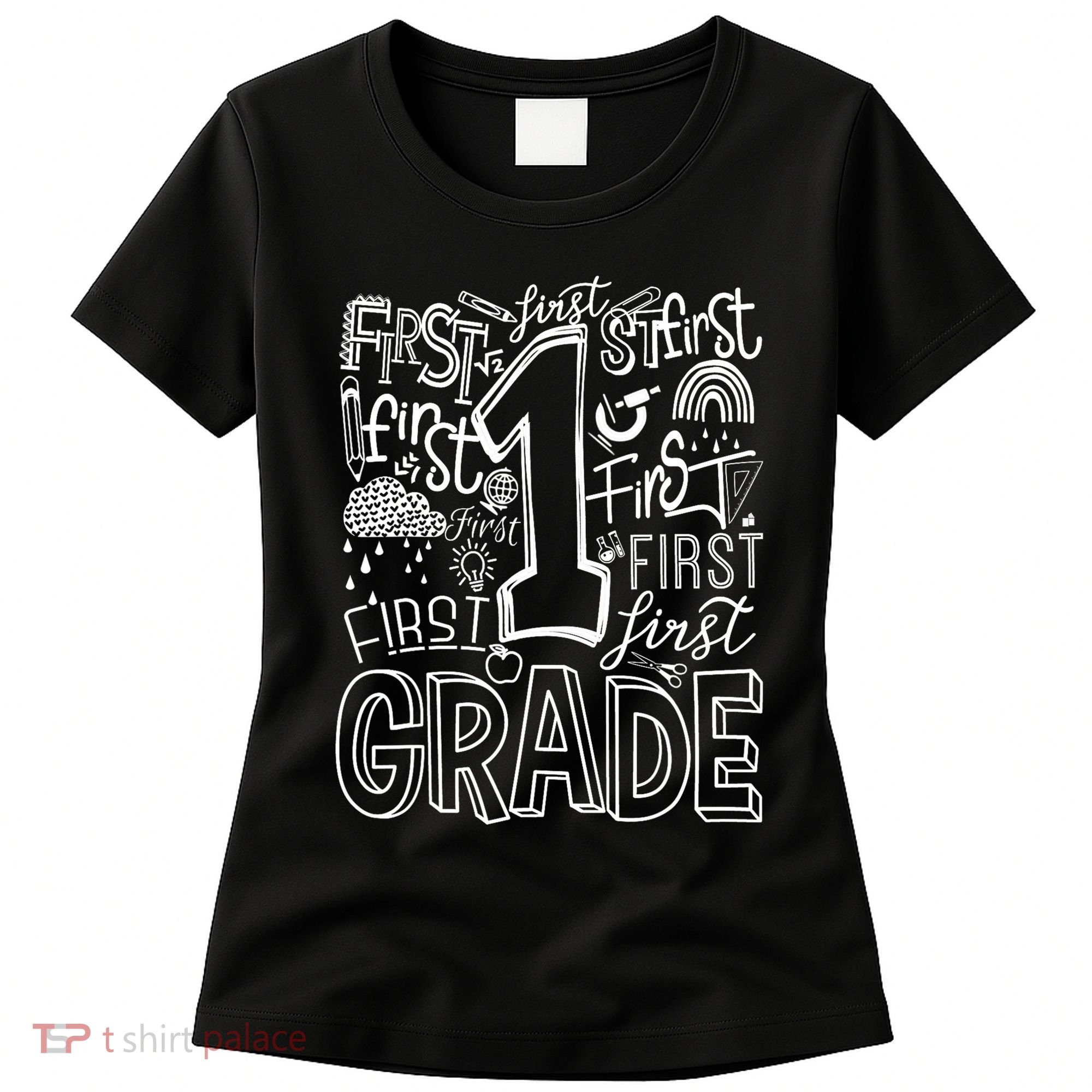 Typography 1st Grade Team Student Teacher Women's T-Shirt