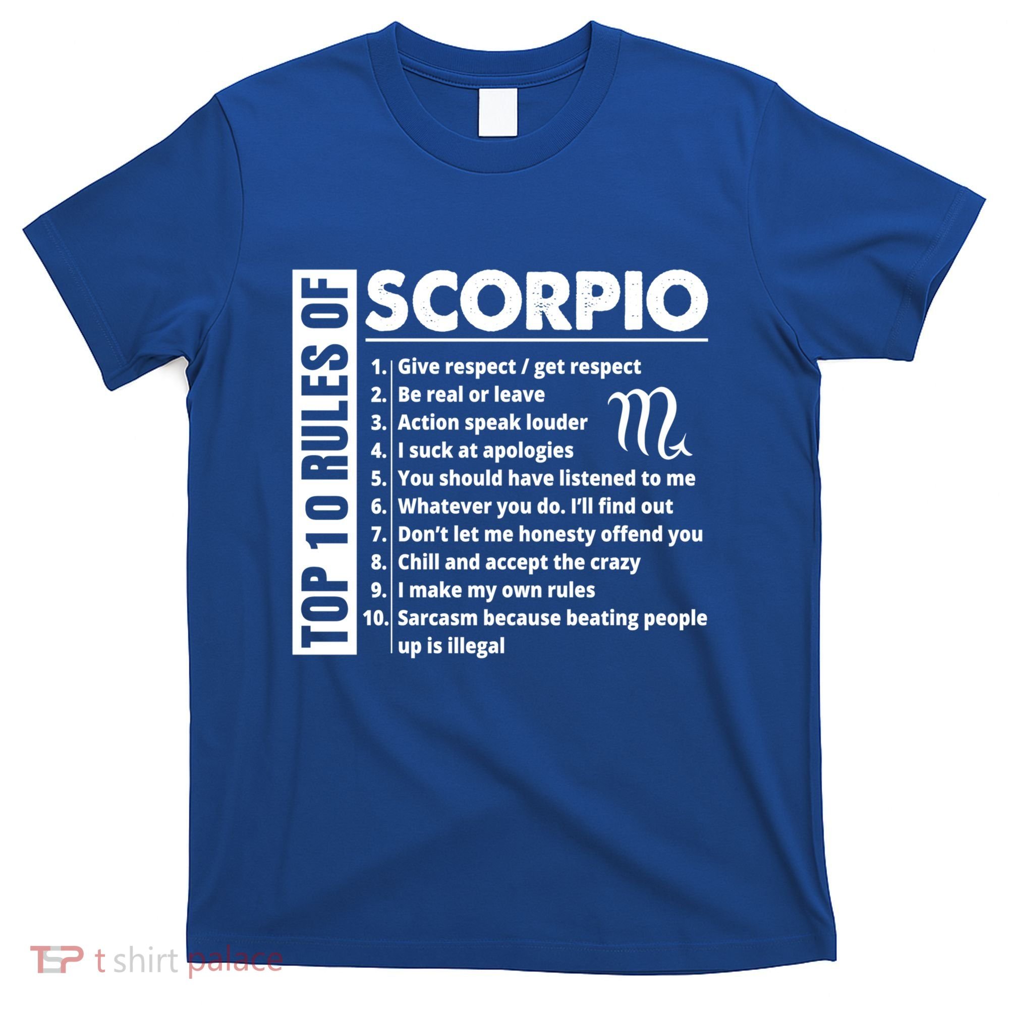 Top 10 Rules Of Scorpio October November Birthday Gift T-Shirt