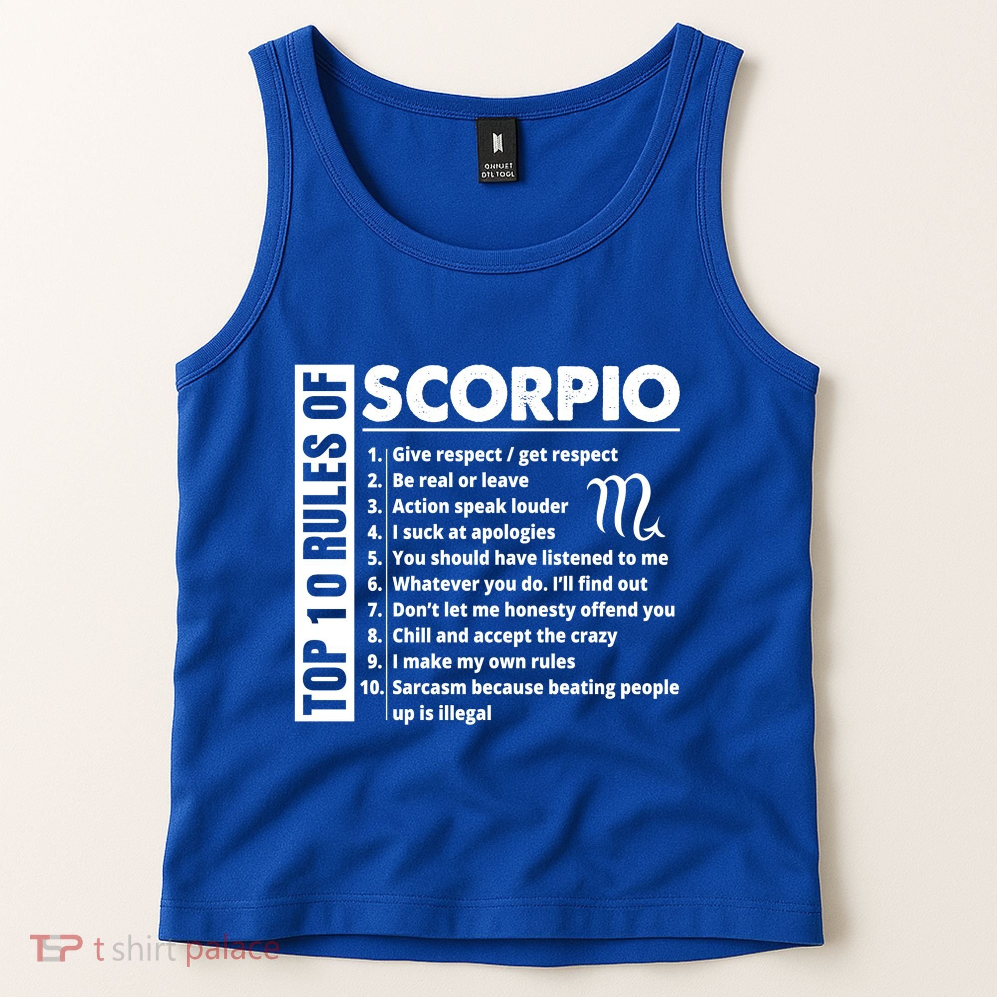 Top 10 Rules Of Scorpio October November Birthday Gift Tank Top