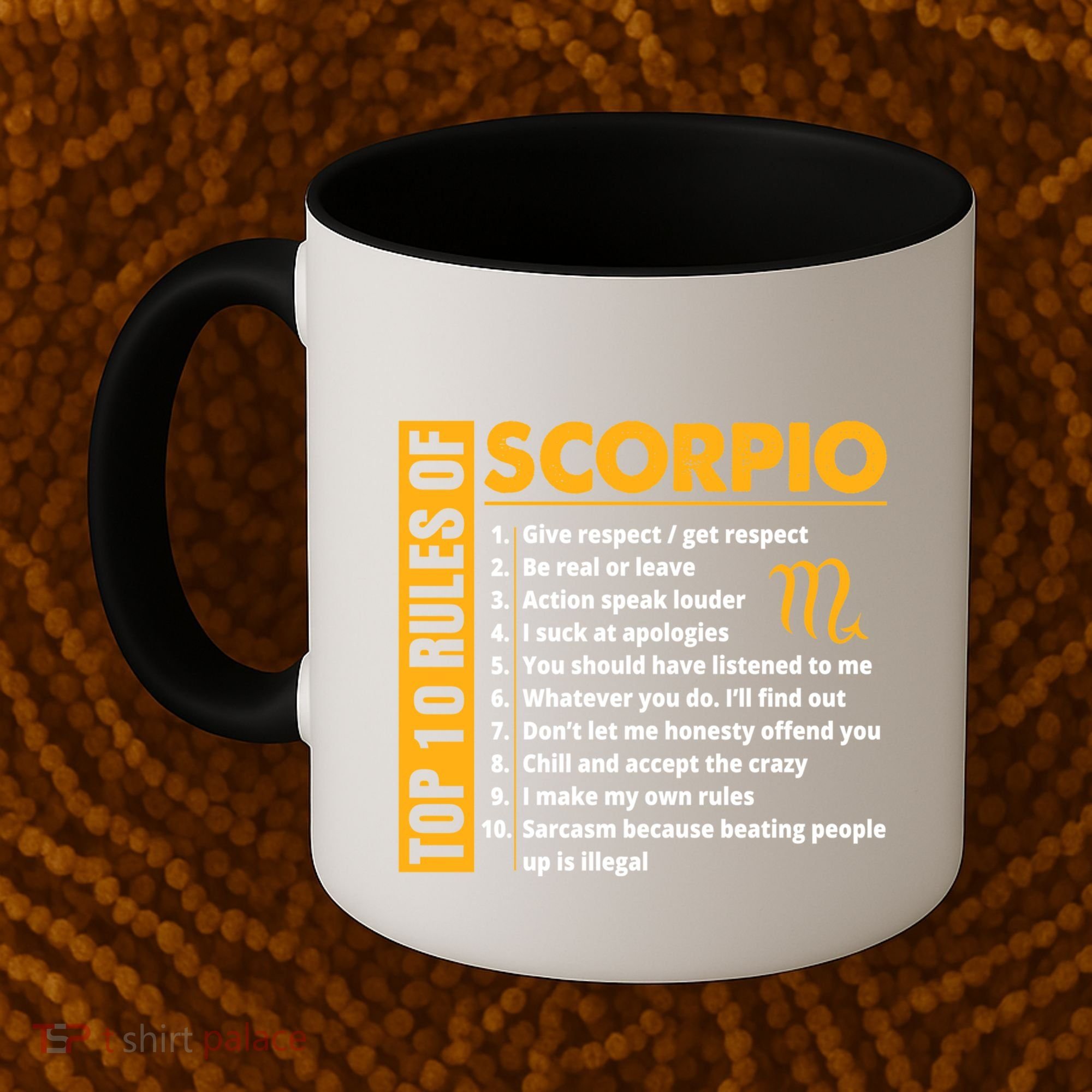 Top 10 Rules Of Scorpio October November Birthday Gift Coffee Mug