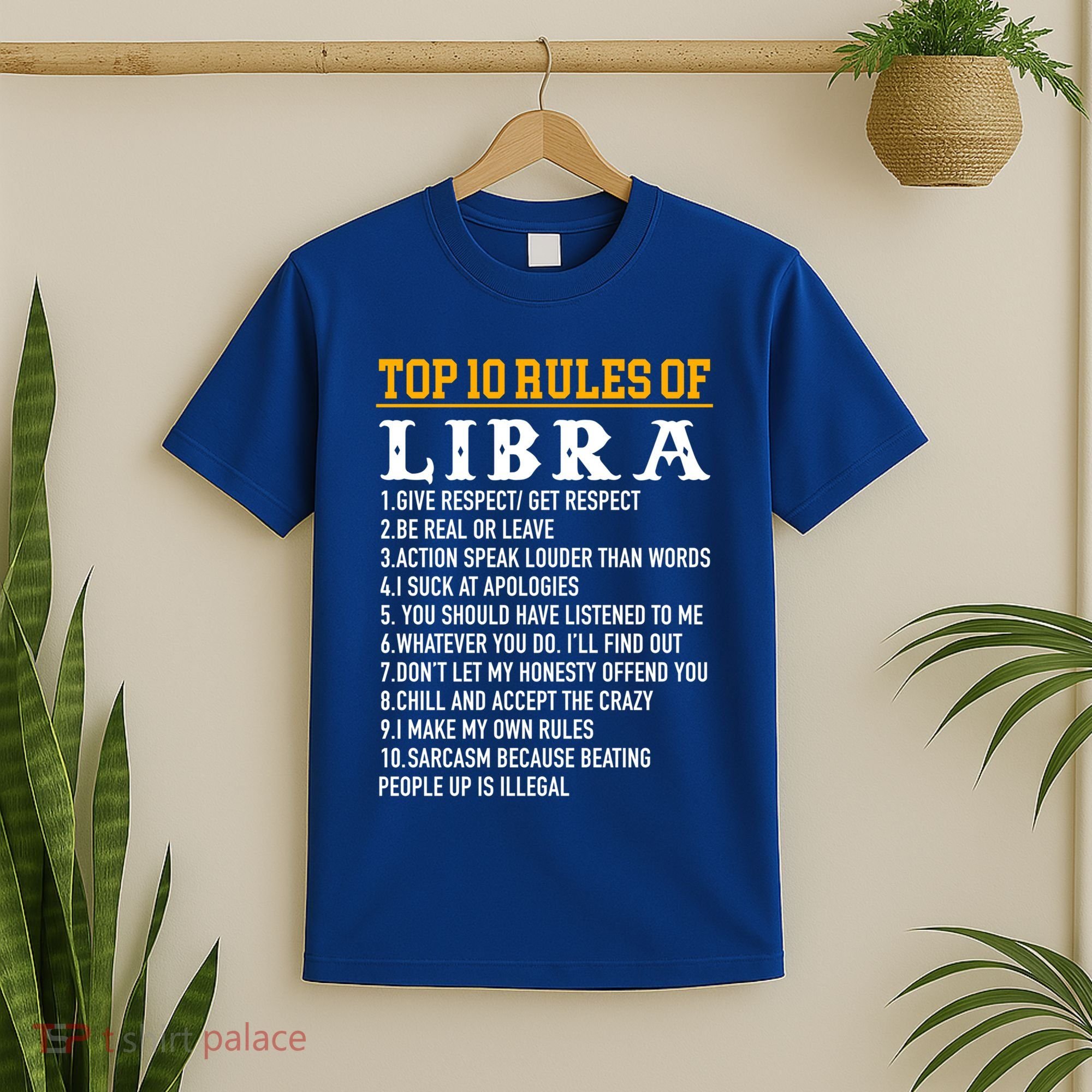 Top 10 Rules Of Libra September 23 October 22 Birthday Gift T-Shirt