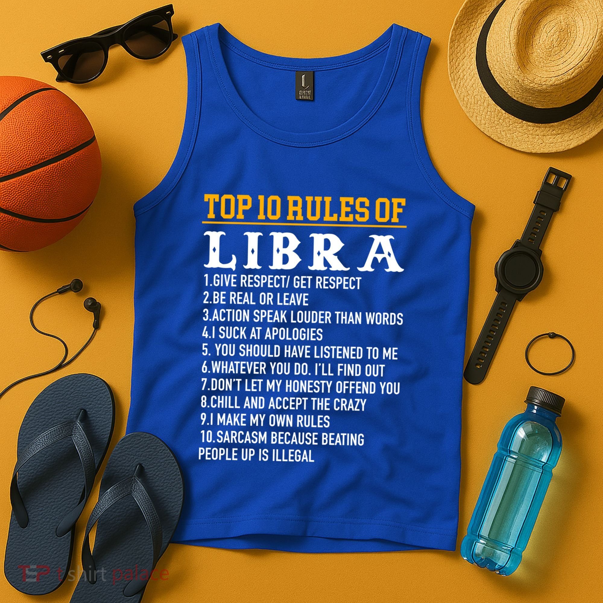 Top 10 Rules Of Libra September 23 October 22 Birthday Gift Tank Top