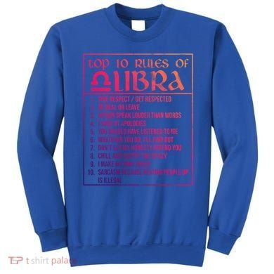 Top 10 Rules Libra Zodiac Sign September October Birthday Meaningful Gift Sweatshirt