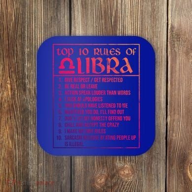 Top 10 Rules Libra Zodiac Sign September October Birthday Meaningful Gift Coaster