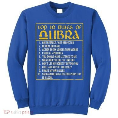 Top 10 Rules Libra Zodiac Sign September October Birthday Gift Sweatshirt