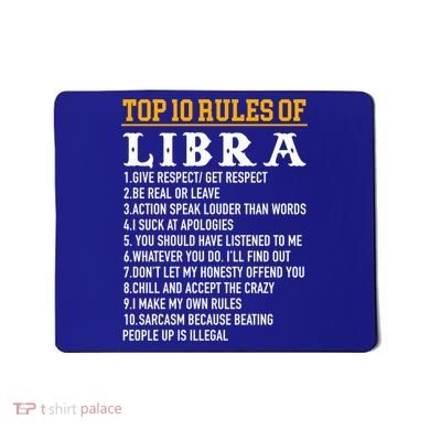 Top 10 Rules Of Libra September 23 October 22 Birthday Cool Gift Mousepad