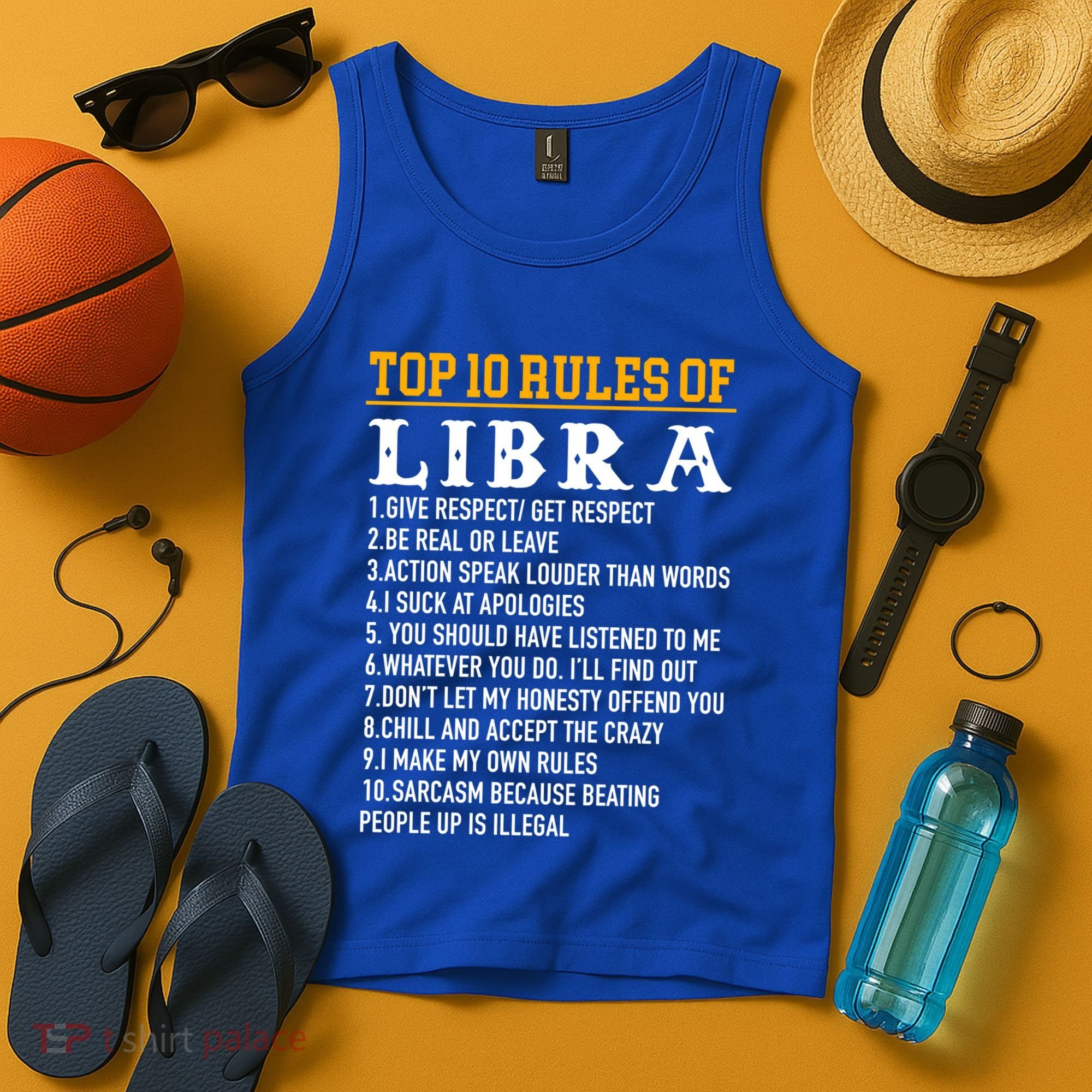 Top 10 Rules Of Libra September 23 October 22 Birthday Cool Gift Tank Top