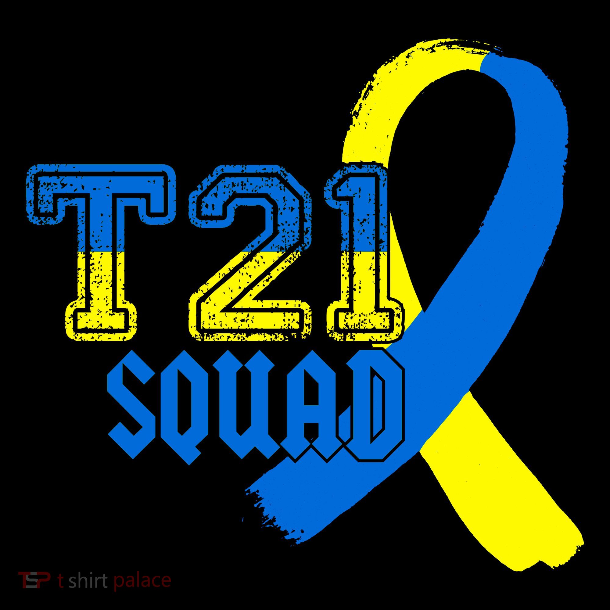 T21 Squad Down Syndrome Awareness Hoodie