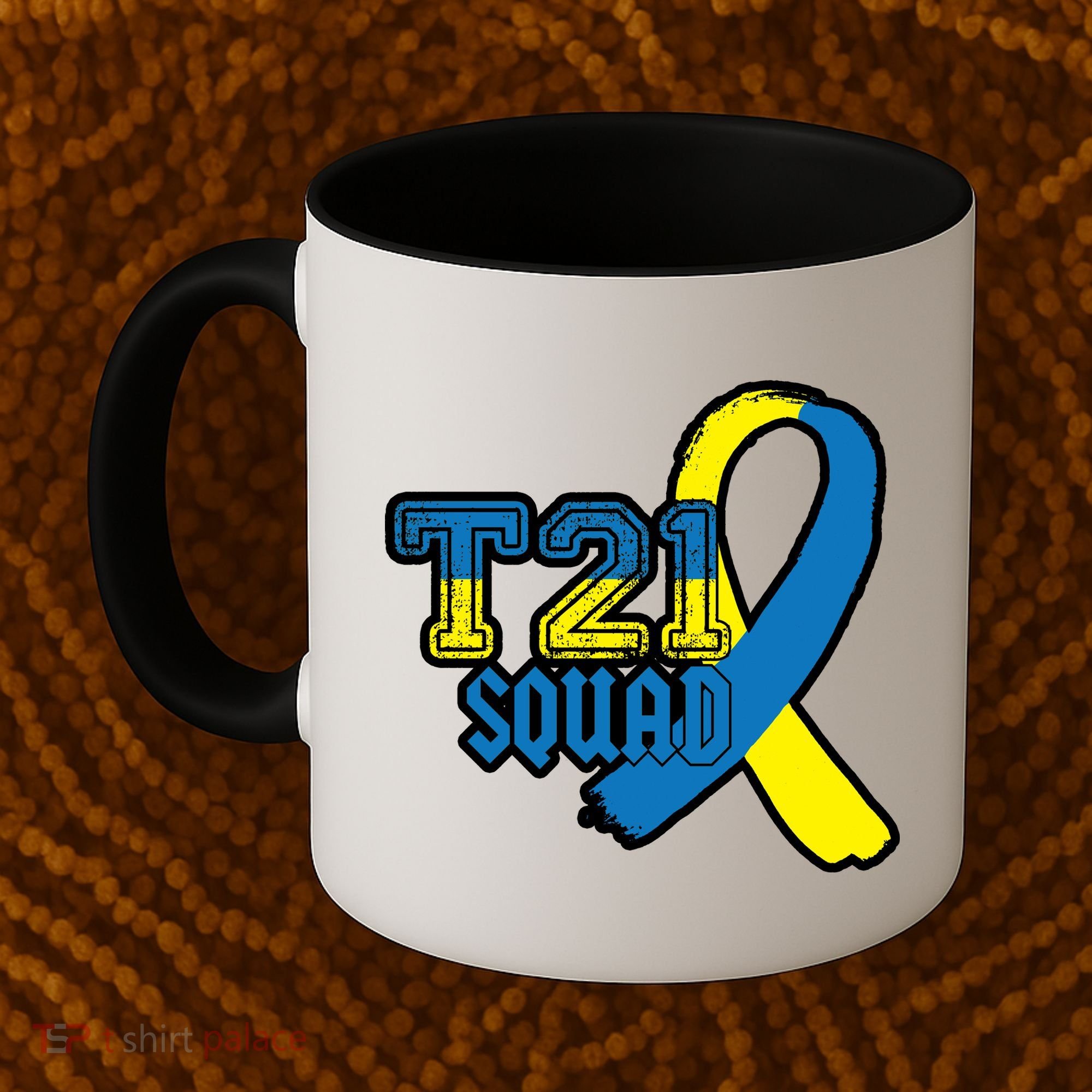 T21 Squad Down Syndrome Awareness Coffee Mug