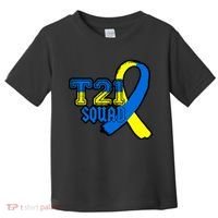 T21 Squad Down Syndrome Awareness Toddler T-Shirt thumb 0