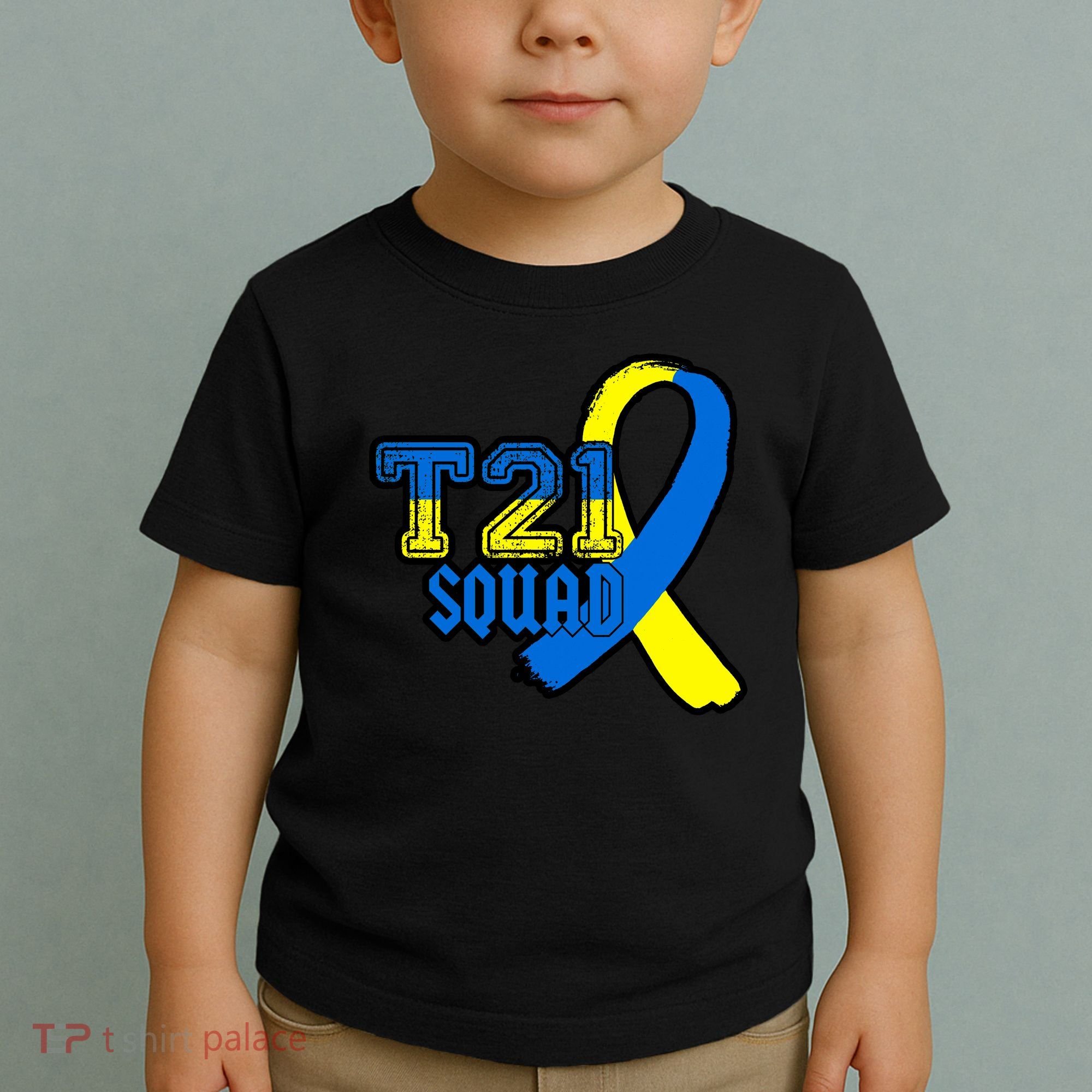 T21 Squad Down Syndrome Awareness Toddler T-Shirt