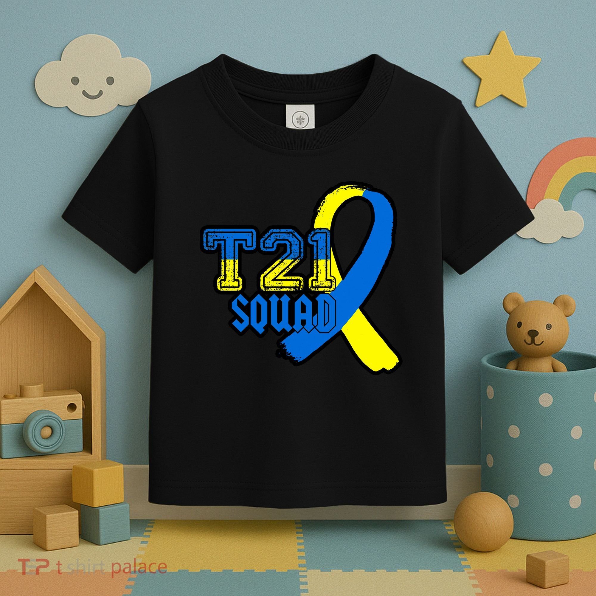 T21 Squad Down Syndrome Awareness Toddler T-Shirt