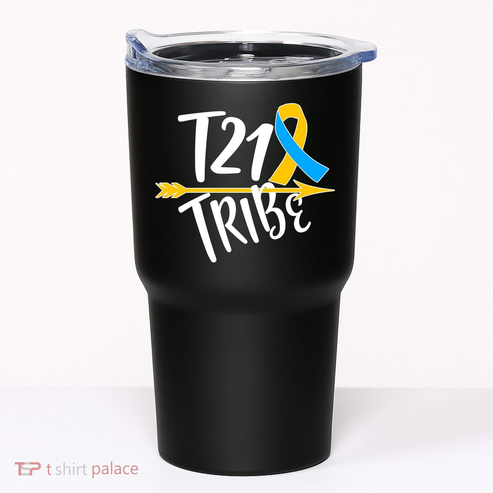 T21 Tribe - Down Syndrome Awareness Tumbler