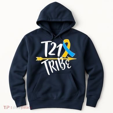T21 Tribe - Down Syndrome Awareness Hoodie
