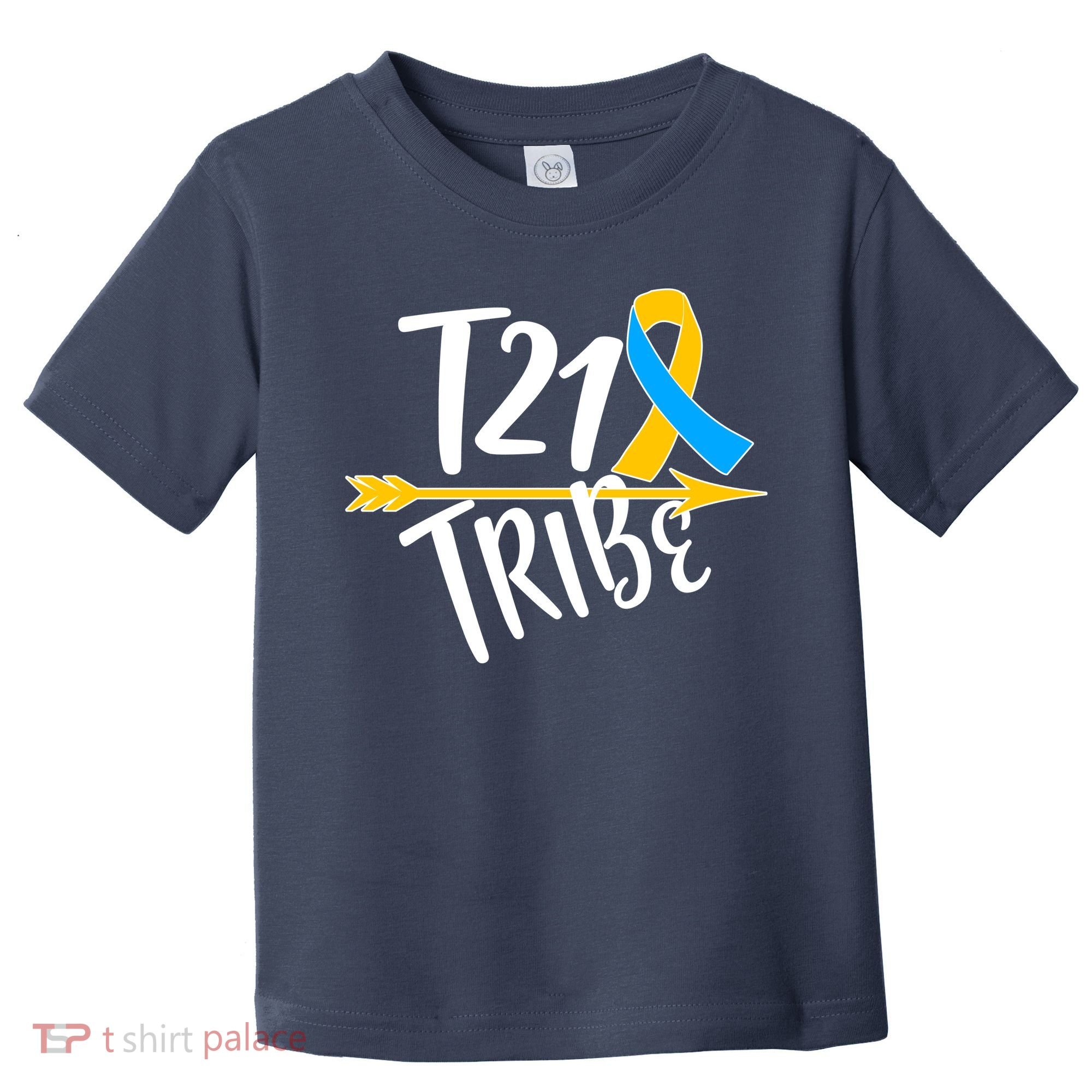 T21 Tribe - Down Syndrome Awareness Toddler T-Shirt