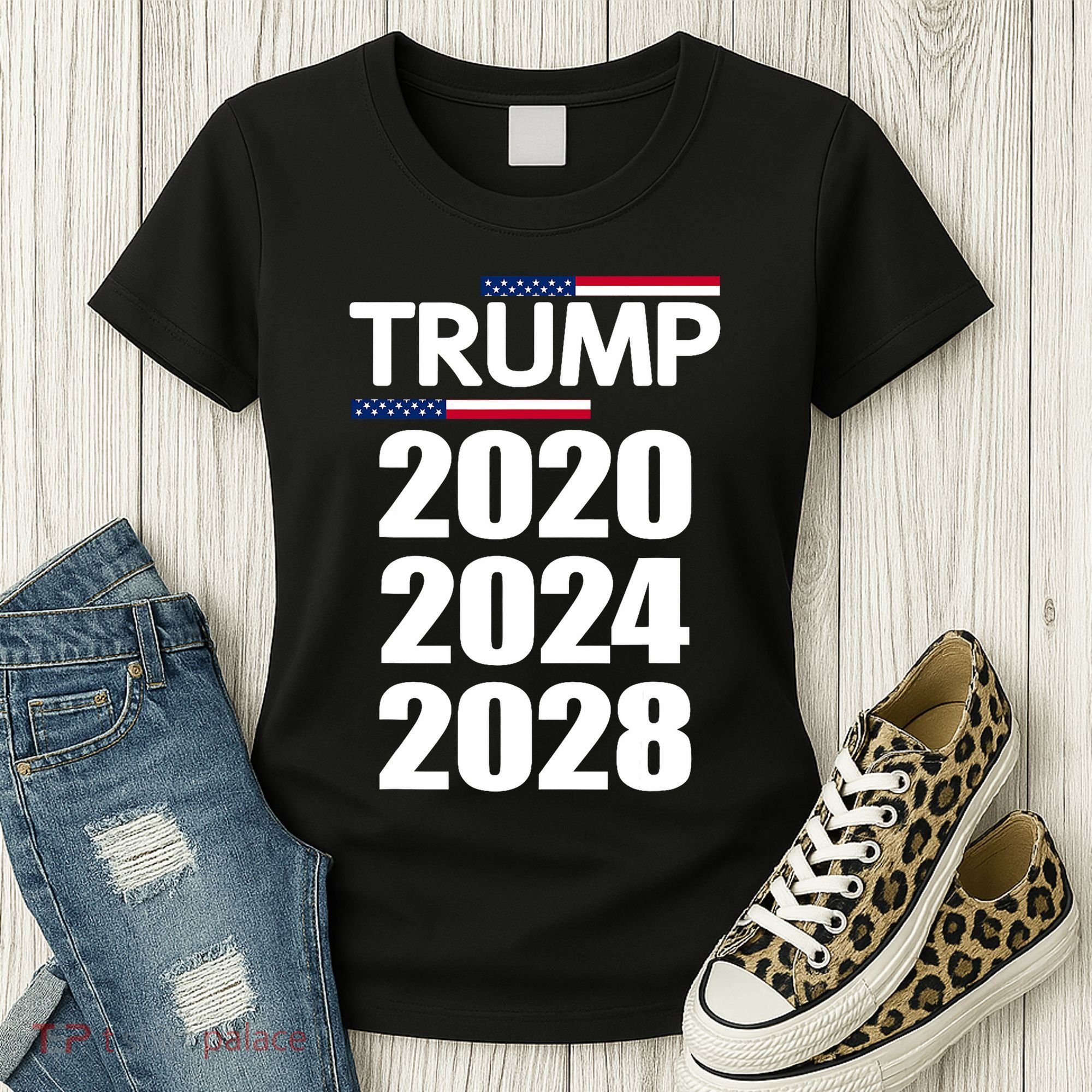Trump 2020 2024 2028 Donald Trump Forever Women's T-Shirt