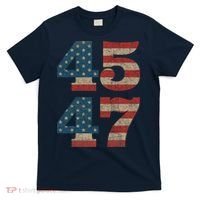 Trump 2024 45 47 Vintage American Flag Retro 4547 Trump 2024 T-Shirt thumb 0