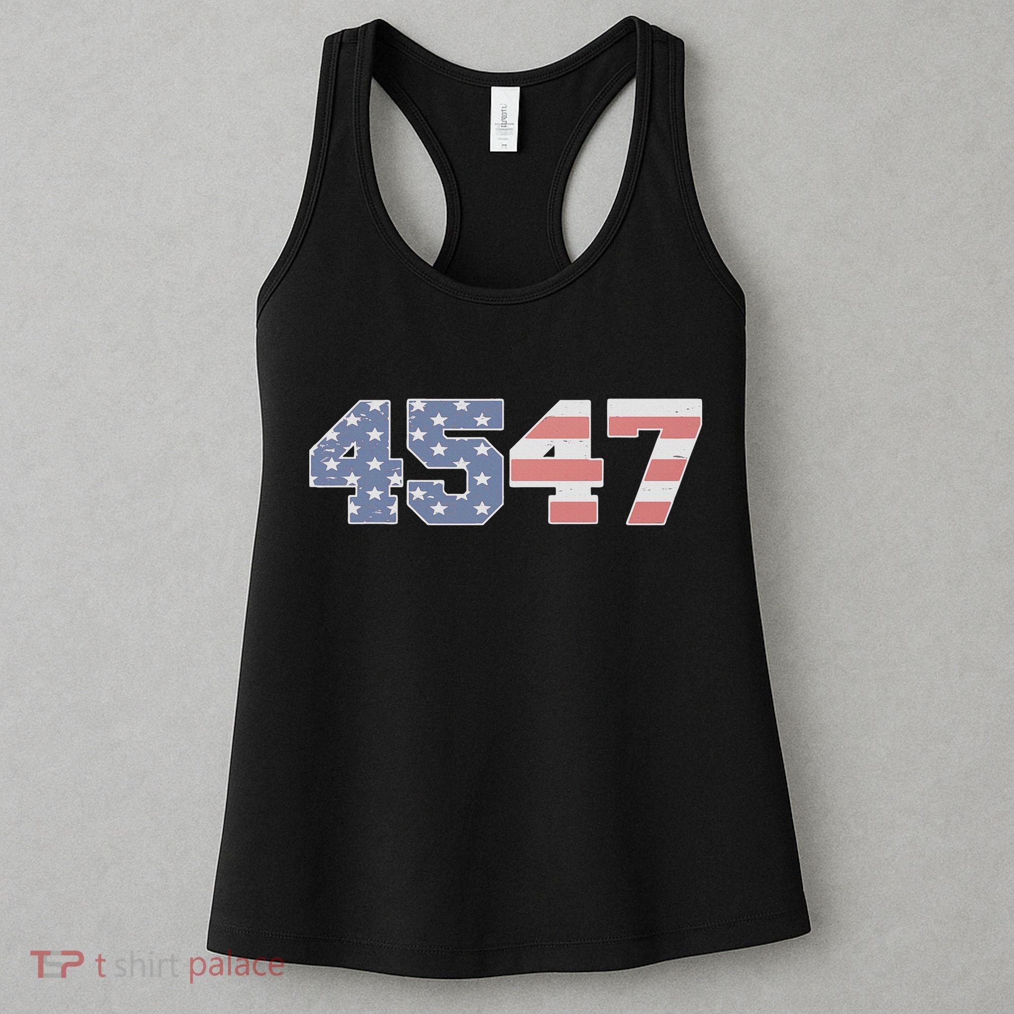 Trump 2024 45 47 American Flag 4547 Trump 2024 Women's Tank Top