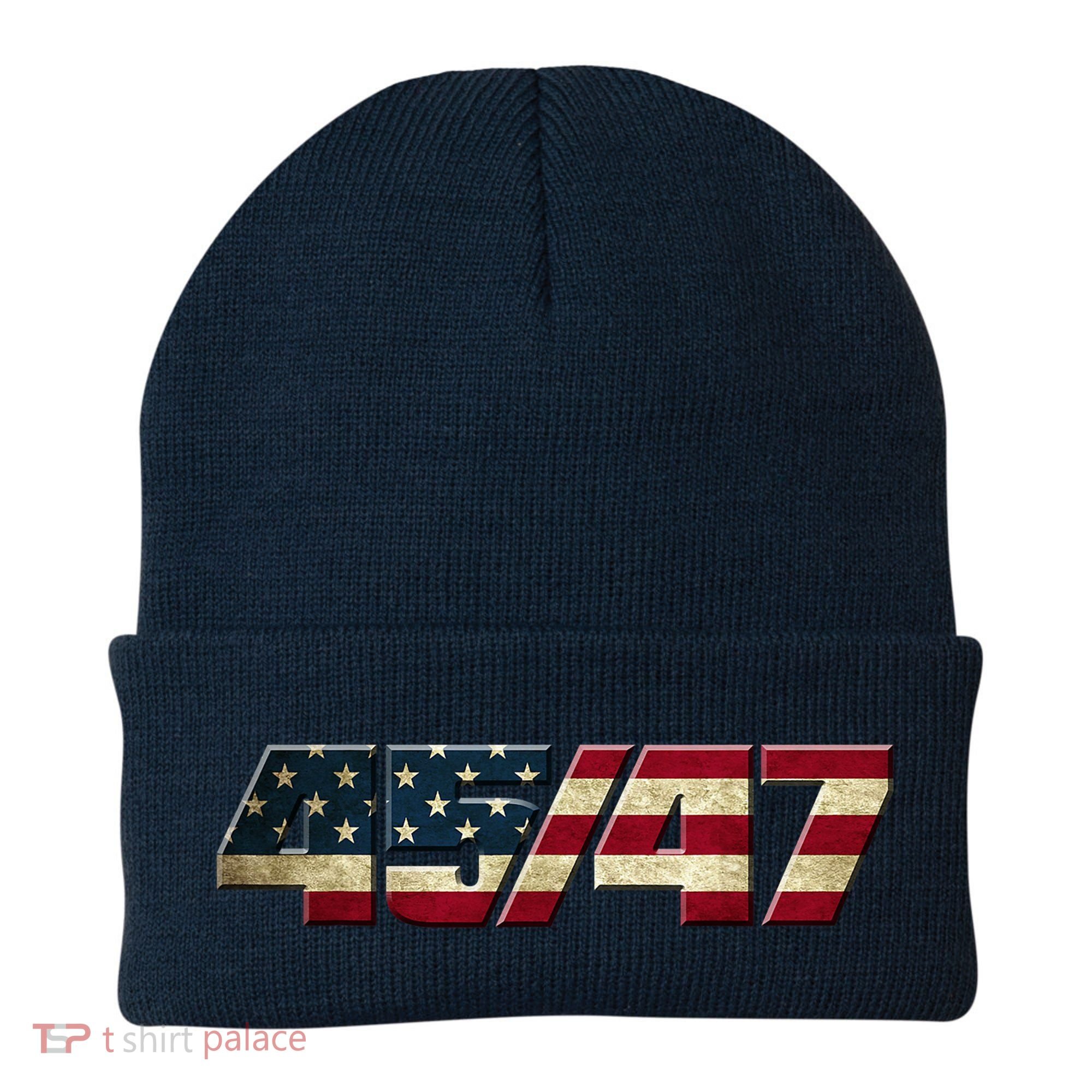 Trump 2024 45 47 American Flag Beanie